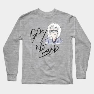 Gay, not blind v.1 Long Sleeve T-Shirt